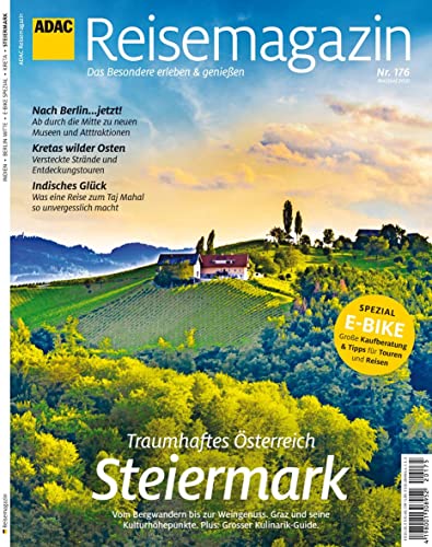 ADAC Reisemagazin Schwerpunkt Steiermark: Titelthema: Steiermark (ADAC Motorpresse